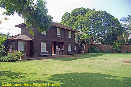  Gatehouse, Hale Pa'ahao Prison, Lahaina, Maui, HI, USA